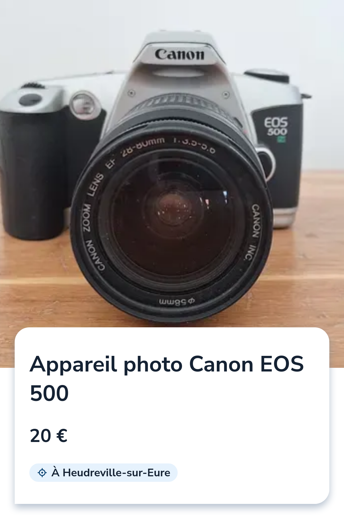 leboncoin (french craigslist) listing for a Canon EOS 500N à 20€, with a lens